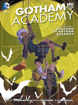 cover image of Gotham Academy (2014), Volume 1
